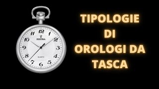 TIPOLOGIE DI OROLOGI DA TASCA screenshot 5