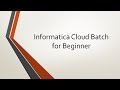 Informatica Cloud Tutorial For Beginner