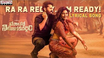 Ra Ra Reddy I'm Ready Full Song | Macherla Niyojakavargam | MahathiSwara Sagar | Lofi - Reverb Ra Ra Reddy I'm Ready Full Song | Macherla Niyojakavargam | MahathiSwara Sagar | Lofi - Reverb