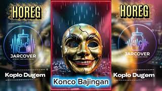  Horeg Konco Bajingan Koplo Dugem ai dugem koplo ai edmmix 