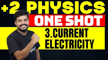 Plus Two Physics | Chapter 3 | Current Electricity | One Shot | Eduport Plus two