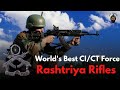 World's Best CI/CT Force - Rashtriya Rifles, An Introduction