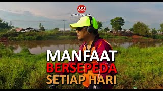 Manfaat Bersepeda Setiap Hari Bagi Tubuh dan Mental Kita (567)