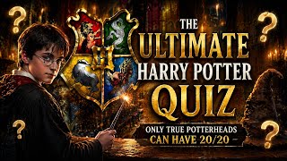 The Ultimate Harry Potter Quiz ✨🪄 Only True Potterheads Can Get 20/20! 🔥