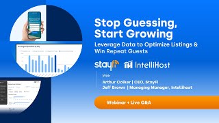 How to Use Data to Optimize Your Vacation Rental Listings &amp; Win Repeat Guests | StayFi x IntelliHost