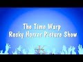 The Time Warp - Rocky Horror Picture Show (Karaoke Version)