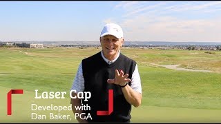 Why and How we use the Laser Cap by EyeLine Golf