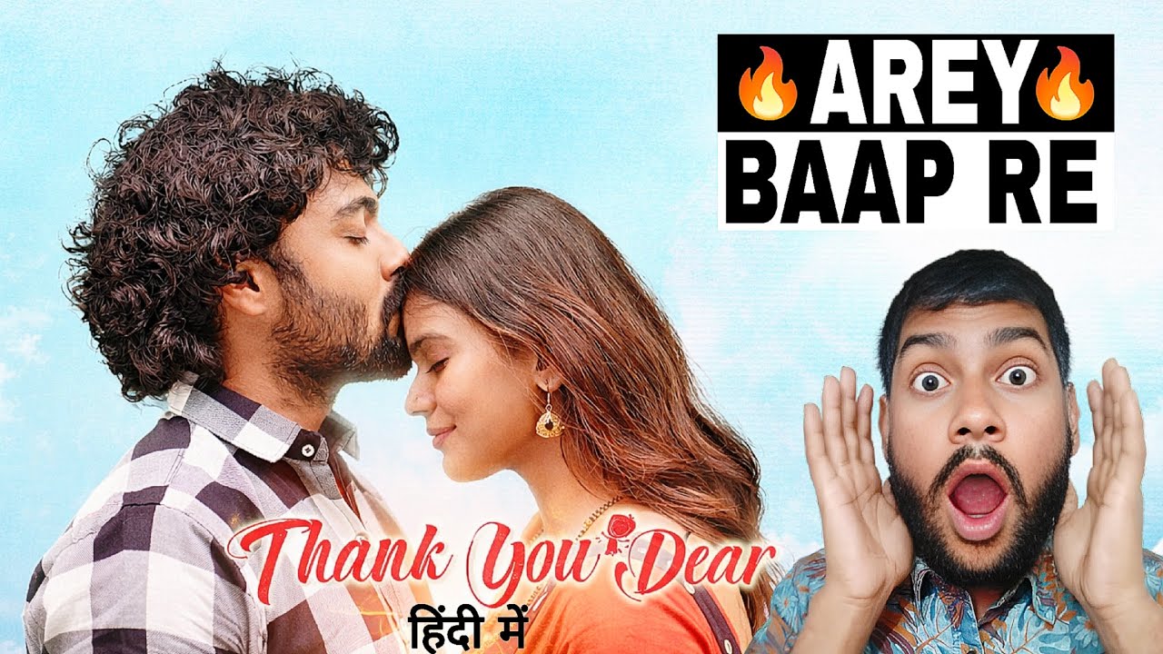 Thank You Dear Movie Review | The Moj 