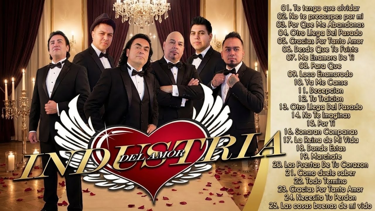 Mix Romántico de Industria del Amor | Sus Mejores Canciones Inolvidables
