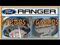 Frenos Traseros Ford Ranger
