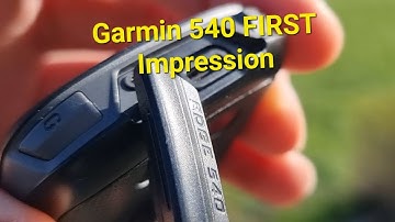 Garmin Edge 540 FIRST Impression & Start Up!