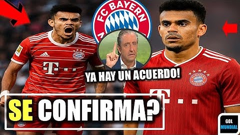🔥PRENSA ALEMANA LUIS DIAZ Y LA MULTI MILLONARIA OFERTA QUE LLEGA DEL BAYERN MUNICH / OFICIAL
