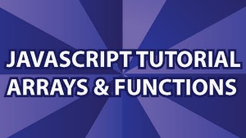 JavaScript Video Tutorial Pt 4