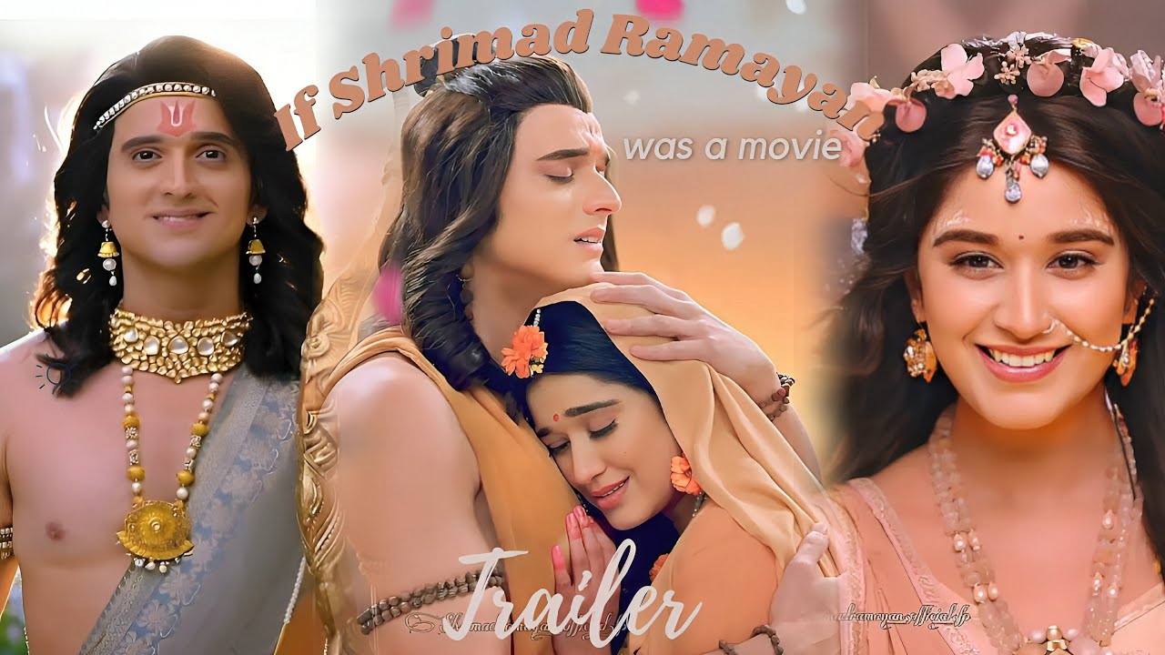 If Shrimad Ramayan Was A Movie: Trailer | Shrimad Ramayan Title Track | SiyaRam