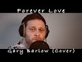 Michael Murray - Forever Love (Gary Barlow Cover)