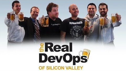 The Real DevOps of Silicon Valley