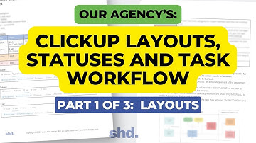 ClickUp Workflow Mastery (Part 1) – Layouts, Statuses & Tasks