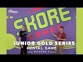 Junior Gold (Bowling) Series | Episode 3 - Mental Game &amp; Spares