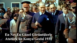 Atatürk'ün 15 Gün Süren Konya Gezisi | Atatürk, Asker Üniformasını Konya'da Neden Giydi? #atatürk