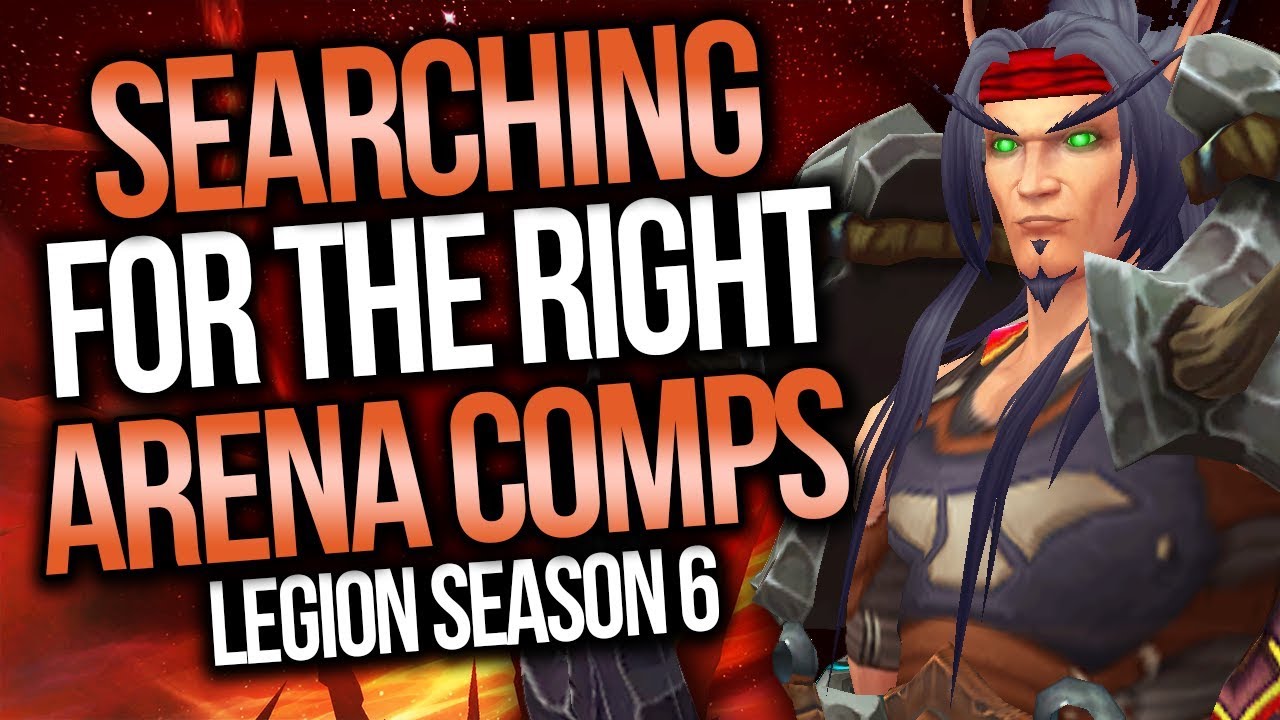 Legion 7.3.5 | Best Arena Comps - YouTube