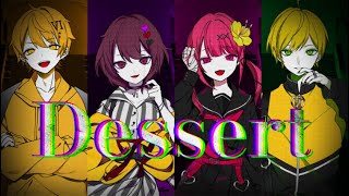 【MV】Dessert【6時のおやつ】