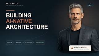 Building an AI-Native Architecture in Public | Articulate Journal Ep. 0
