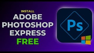 How to Download and Install Adobe Photoshop on any Windows Laptops 2024