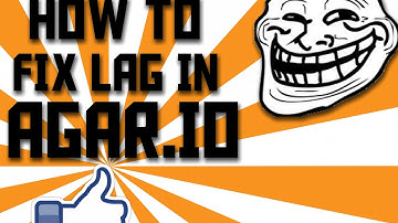 How to fix lag in agar.io | Agar.io lag fix tutorial