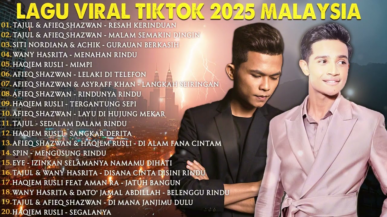 Lagu TikTok Viral 2025 Malaysia - Tajul & Afieq Shazwan - Resah Kerinduan, Malam Semakin Dingin