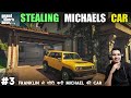GTA 5 Gameplay In Hindi Mission 3 Stealing Michael S Car One Take Gamer 