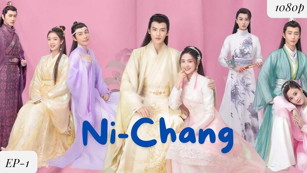 Ni-Chang (Xiao Nu Ni Chang) | EPISODE - 1 | Hindi/Urdu Dubbed | C-Drama | Love Story Drama