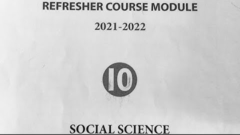 10th Social. Answer key for Refresher module (Unit-7) with students activities