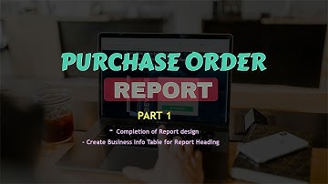 Ms Access  |  Purchase Order Report  Part 1