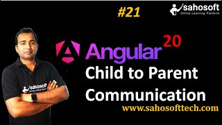 Child to Parent Communication in Angular 20 | Angular 20 Tutorial in Hindi | Sahosoft