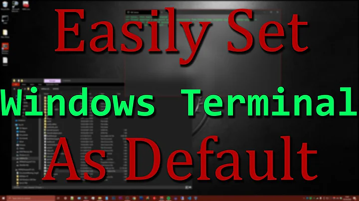 How to set Windows Terminal to Run by Default on Windows 10