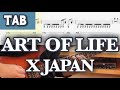 【TAB】ART OF LIFE (Full) - X JAPAN【GUITAR COVER】HIDEパート