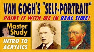 Paint Vincent Van Gogh's Self-Portrait (1887)! –Master Study– Easy Intro to Acrylic Painting Class