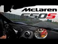 McLaren 650 S Sound; Top Speed of Mclaren 650 S on Autobahn