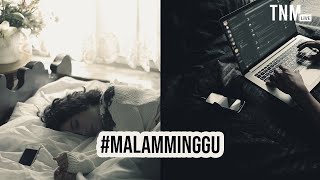 Pengganti #MalamMinggu: Cowok Baj*ngan| TNM LIVE