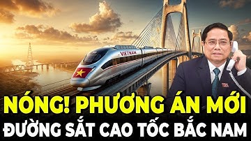 Chốt Ngày Khởi Công Đường Sắt Cao Tốc Bắc Nam - Làm Khẩn Trương Xong Trước Năm 2035
