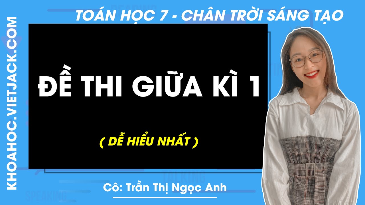 Đề thi Giữa kì 1 | Toán lớp 7 - Chân trời sáng tạo (DỄ HIỂU NHẤT)