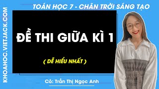 Đề thi Giữa kì 1 | Toán lớp 7 - Chân trời sáng tạo (DỄ HIỂU NHẤT)