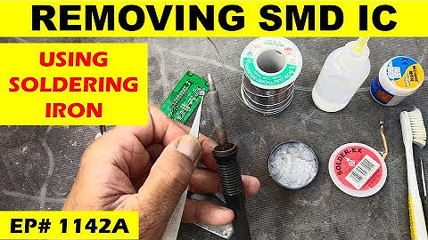 {1142A} Desoldering SMD IC using soldering iron