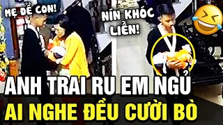 Em khóc mẹ dỗ mãi KHÔNG NÍN, anh trai HÁT RU bằng liên khúc cực Ố ZỀ khiến ai nấy cười bò | TÁM TV