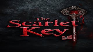 Scarlet Key | GamePlay PC