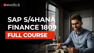 Information SAP S/4HANA Finance 1809 Full Course | ZaranTech News