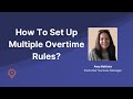 Timeero: How To Set Up Multiple Overtime Rules?
