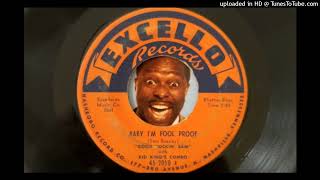 Good Rockin Sam with Kid Kings Combo - Baby Im Fool Proof (Excello) 1959