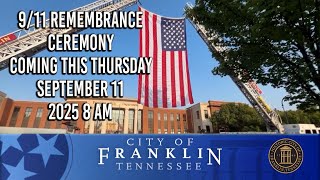 9/11 Remembrance Ceremony on Thursday, September 11, 2025 8 AM