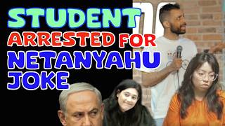 STUDENT ARRESTED FOR NETANYAHU JOKE | STAND UP COMEDY
